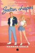Saltan chispas. Wildfire