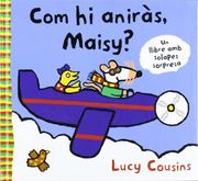 Com hi aniras, maisy? (MAISY (CATALÀ)) (en Catalán)