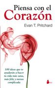 Piensa Con El Corazon