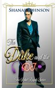 The Duke and the DJ (en Inglés)