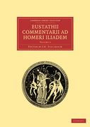 Eustathii Commentarii ad Homeri Iliadem 4 Volume Paperback Set: Eustathii Commentarii ad Homeri Iliadem: Volume 4 Paperback (Cambridge Library Collection - Classics) (en Griego Antiguo)