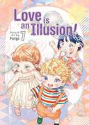 Love is an Illusion! Vol. 7 (en Inglés)