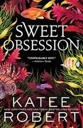 Sweet Obsession: A Divinely Dark Romance Retelling of Poseidon and Icarus (Dark Olympus) (en Inglés)