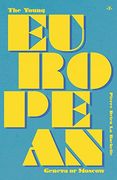 The Young European: Geneva or Moscow 