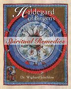 hildegard of bingen´s spiritual remedies (en Inglés)