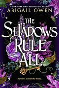 The Shadows Rule all (Dominions, 3) (en Inglés)