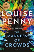 The Madness of Crowds: 17 (Chief Inspector Gamache Novel) 