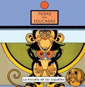 Fieras bien educadas (in Spanish)