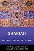 Shariah: What Everyone Needs to Know® (en Inglés)