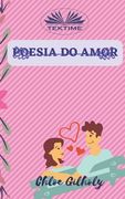 Poesia do Amor: Vida com Poesia (en Portugués)