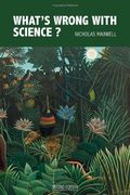 what's wrong with science? towards a people's rational science of delight and compassion (en Inglés)