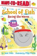 Racing the Waves: Ready-To-Read Level 1 (en Inglés)
