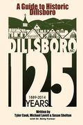 A Guide to Historic Dillsboro (en Inglés)