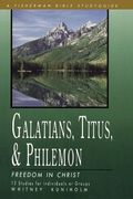 Galatians, Titus & Philemon: Freedom in Christ (Fisherman Bible Studyguide) (en Inglés)