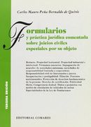 Formularios y práctica jurídica comentada sobre juicios civiles especiales por su objeto (in Spanish)