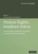 Human Rights: Southern Voices: Francis Deng, Abdullahi An-Na'im, Yash Ghai, Upendra Baxi (en Inglés)