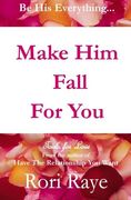 make him fall for you (en Inglés)