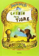 Correo para tigre (Tras os montes) (en Gallego)
