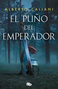 El Puño del Emperador / The Emperor's Fist