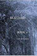 Blizzard Book 1 Linda ann Martens (en Inglés)