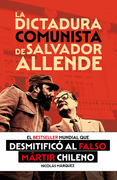 La dictadura comunista de Salvador Allende