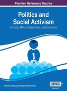 Politics and Social Activism: Concepts, Methodologies, Tools, and Applications, VOL 2 (en Inglés)
