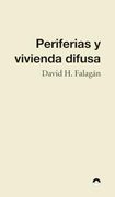 Periferias y Ciudad Difusa