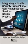 Integrating a Usable Security Protocol Into User Authentication Services Design Process (en Inglés)