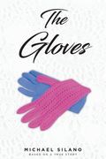 The Gloves (en Inglés)