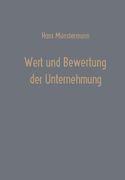 Wert Und Bewertung Der Unternehmung (en Alemán)
