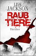 Raubtiere: Thriller (Ein Fall für Alvarez und Pescoli) (en Alemán)