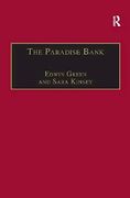 The Paradise Bank: The Mercantile Bank of India, 1893-1984 (en Inglés)