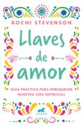 LLAVES DE AMOR - Rochi Stevenson - VERGARA