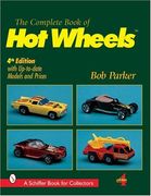 The Complete Book of hot Wheels(R) 