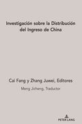 Investigación sobre la Distribución del Ingreso de China (in Spanish)