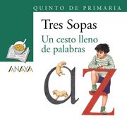 Blíster  " Un cesto lleno de palabras "  5º de Primaria (Literatura Infantil (6-11 Años) - Plan Lector Tres Sopas (Castellano))