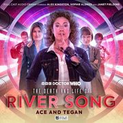 The Death and Life of River Song: Ace and Tegan (en Inglés)
