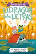 El dragón de las letras 4 - Dos sapos, un dragón y un solo colchón (in Spanish)