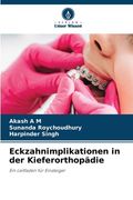 Eckzahnimplikationen in der Kieferorthopädie (en Alemán)
