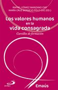 Los Valores Humanos en la Vida Consagrada: Cursillos de Formación