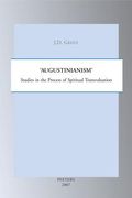 'augustinianism': Studies in the Process of Spiritual Transvaluation