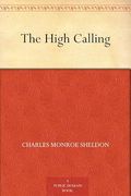The High Calling (en Inglés)