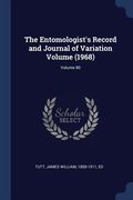 The Entomologist's Record and Journal of Variation Volume (1968); Volume 80 (en Inglés)