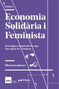 Economia Solidària i Feminista: Pràctiques Inspiradores que fan Saltar les Costures (in Catalan)