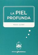 La piel profunda