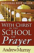 with christ in the school of prayer (en Inglés)