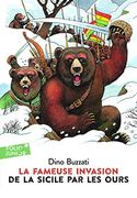 La Fameuse Invasion de la Sicile par les Ours (Folio Junior)