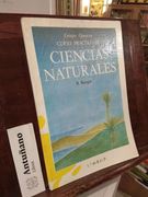 Curso Practico de Ciencias Naturales ii. Biologia