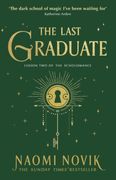 The Last Graduate: Tiktok Made me Read it (en Inglés)