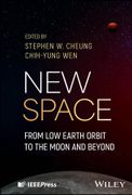 New Space. From Low Earth Orbit to the Moon and Beyond (en Inglés)